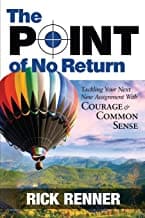 THE POINT OF NO RETURN By Rick Renner